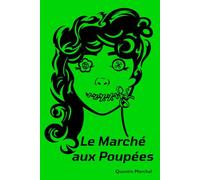 Le Marché aux Poupées