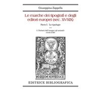 Le marche dei tipografi e degli editori europei (sec. XV-XIX). Parlanti dell’ins