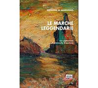 Le Marche leggendarie
