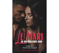 Le Mari de ma Meilleure Amie