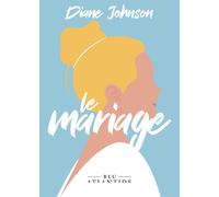 Le mariage. Ediz. integrale - Johnson Diane