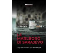 Le Marlboro di Sarajevo