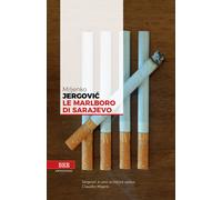 Le Marlboro di Sarajevo