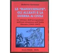 Le «Marocchinate», gli alleati e la guerra ai civili. Le vittime dell’occupazion