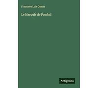Le Marquis de Pombal