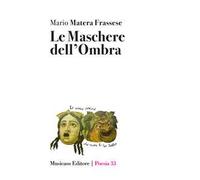 Le maschere dell'ombra