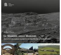Le masserie delle Madonie. Architettura rurale elemento di sviluppo per le aree