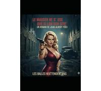 le mauser ne s'use que si l'on s'en sert: collection le mauvais oeil auteur