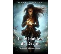 Le Médaillon du Déclin
