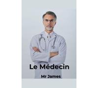 Le Médecin