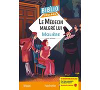 Le médecin malgré lui – Hachette Livre