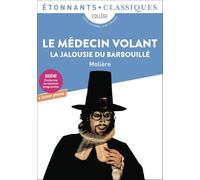 Le médecin volant ; La jalousie du Barbouillé