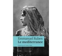 Le mediterranee - Ruben Emmanuel