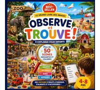 Le Mega Livre d’Observation pour Enfants: Un livre d’activités ORIGINAL qui transforme l’observation en jeu amusant !