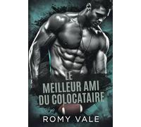 Le meilleur ami du colocataire: Une romance universitaire MM