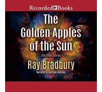 Le mele d'oro del sole: e altre storie