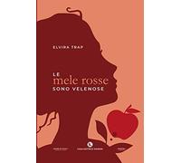 Le mele rosse sono velenose