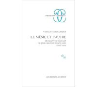 Le même et l'autre.: Quarante-cinq ans de philosophie française (1933-1978)