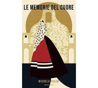 Le memorie del cuore