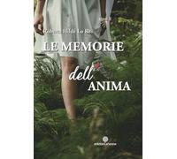 Le memorie dell'anima