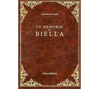Le memorie di Biella (rist. anast. Torino, 1902)