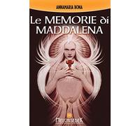 Le memorie di Maddalena. Nuova ediz.