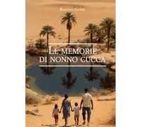 Le memorie di nonno Cucca