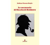 Le memorie di Sherlock Holmes
