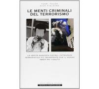 Le menti criminali del terrorismo