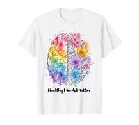 Le menti Sane contano la consapevolezza della Salute mentale del Cervello Floreale Maglietta