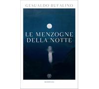 Le menzogne della notte [Bargain Book] [Sep 18, 2024] Bufalino, Gesualdo