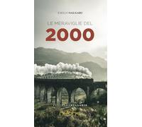 Le meraviglie del 2000