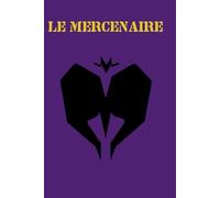 LE MERCENAIRE