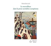 Le merveilleux dans la prose surréaliste