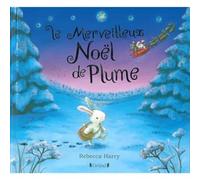 Le merveilleux Noël de Plume