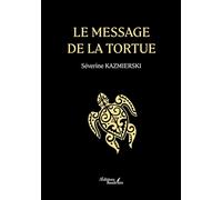 Le message de la tortue