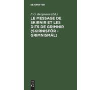 Le Message de Skirnir Et Les Dits de Grimnir (Skirnisför - Gr (Copertina rigida)