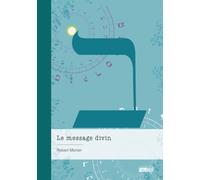 Le message divin (ancienne édition)