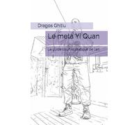 Le meta Yi Quan: Le guide court et pratique de l'art
