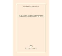 Libri Levorato Maria Chiara - Le Metafore Della Vita Quotidiana Nelle Lettere