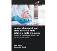 Le metalloproteinasi della matrice nella salute e nella malattia: Regolatori del rimodellamento tissutale e della progressione delle malattie