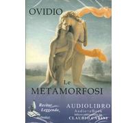 Le metamorfosi. Audiolibro. CD Audio formato MP3 - [Recitar Leggendo Audiolibri]