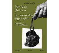 Le metamorfosi degli imperi