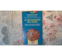 Le metamorfosi del tempo