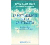 Le metamorfosi della cristianità