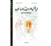 Le metamorfosi di Ovidio. Ediz. illustrata