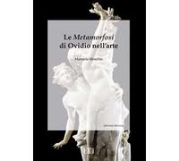 Le Metamorfosi di Ovidio nell'arte