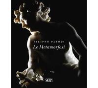 Le Metamorfosi. Filippo Parodi