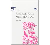Le metamorfosi. Testo latino a fronte