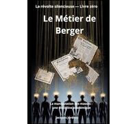 Le Métier de Berger: La manipulation des masses : une discipline académique